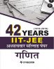 40 Years IIT-JEE AdVanced Mathematics - Chapterwise Solved Papers (Hindi...