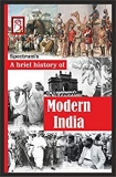 A Brief History of Modern India