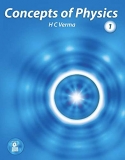 Concepts of Physics by H. C. Verma