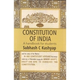 Indian Constitution Edited by Subash Kashyap