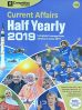 Current Affairs Half Yearly 2019