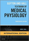 Guyton and Hall Textbook of Medical Physiology by John Hall