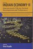 Indian Economy - II : Macroeconomic Policies, Sectoral Developments and...