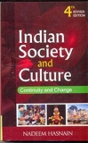 Indian Society and Culture: Continuity and Change by N. Hasnain