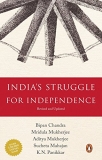 India’s Struggle for Independence by Bipan Chandra