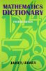 MATHEMATICS DICTIONARY 4ED (PB 2007)