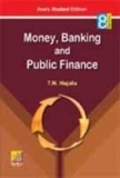 Money Banking And Public Finance
