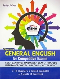 Objective General English for Competitive Exams – SSC/Banking/Rlwys/CLAT/NDA/CDS/Hotel Mgmt./B.Ed