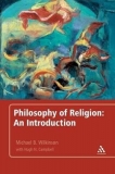 Philosophy of Religion: An Introduction by Michael B. Wilkinson