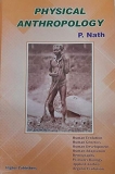 PHYSICAL ANTHROPOLOGY (9TH ED) FOR 2020 EXEM BY P. NATH