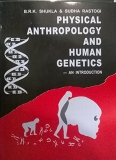 Physical anthropology and human genetics by Shukla &Rastogi