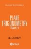 PLANE TRIGONOMETRY Part-1