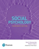 Social Psychology by Robert Baron, Branscombe