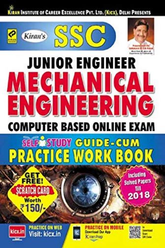 SSC Junior Engineer Mechanical Engineering Self Study Guide Cum Practice Work Book...