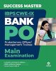 Success Master IBPS-CWE IX Bank PO/MT Main Examination (Solved Papers...