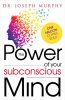 The Power of your Subconscious Mind