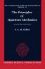 The Principles of Quantum Mechanics (International Series of Monographs on...