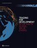 World development report 2020: trading for development in the age...