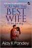 You are the Best Wife: A True Love Story